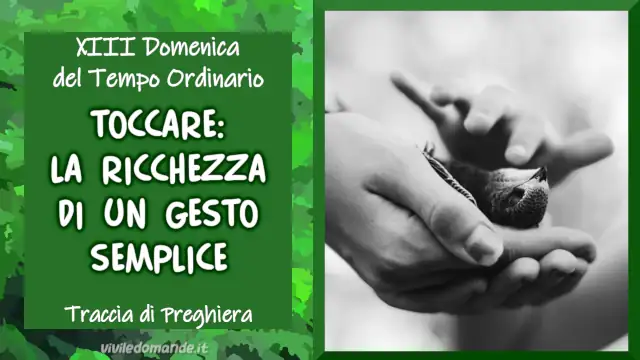 toccare: la ricchezza di un gesto semplice