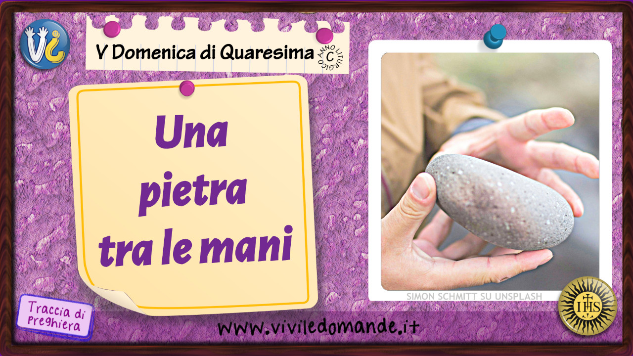 Una pietra tra le mani