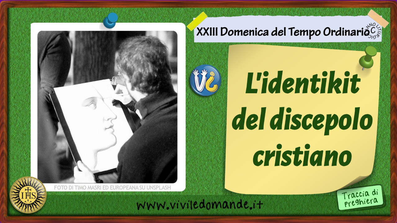 l'identikit del discepolo cristiano